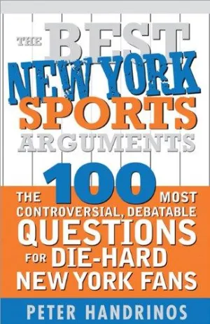Best New York Sports Arguments