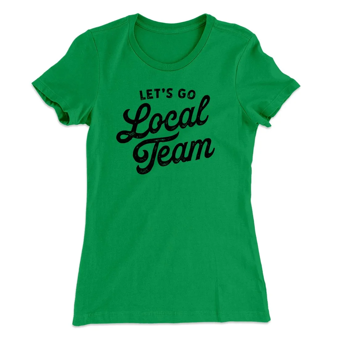 Go Local Team Women's T-Shirt